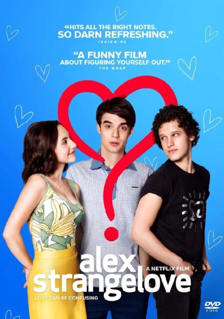 The DVD cover of the movie "Alex Strangelove" features the title "Alex Strangelove" in white beneath an image of the main character, Alex, standing between two other characters, Claire and Elliot. Alex's head is surrounded by a red exclamation heart. The bottom of the heart is not attached, emphasizing the symbolic connection between a question mark and an exclamation heart, symbolizing Alex's confusion about his sexual identity. The background is blue with heart doodles, and the tagline reads, "Love can be confusing."