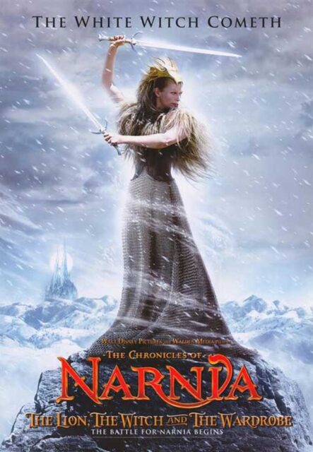 The movie poster for "The Chronicles of Narnia: The Lion, the Witch and the Wardrobe" (2005) features the White Witch standing on a rocky ledge, holding two swords. Snow swirls around her, and the Castle of Cair Paravel is visible in the snowy background, with a glowing full moon behind it.