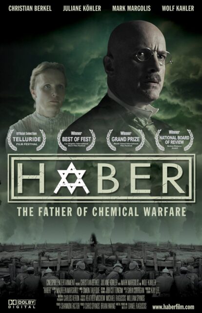 Poster for the short film "Haber," featuring a German-Jewish chemist, Fritz Haber, known as the "father of chemical warfare." The title displays the Star of David as the letter "A," highlighting his Jewish heritage. The poster shows characters in military attire, with a backdrop of war imagery and accolades from film festivals.