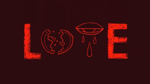 A red hand-drawn design on a dark red background, spelling "LOVE" in capital letters. The "O" is represented by a broken plate, and the "V" is a weeping eye with threee teardrops. The overall style is rough and sketchy, suggesting themes of emotional conflict.