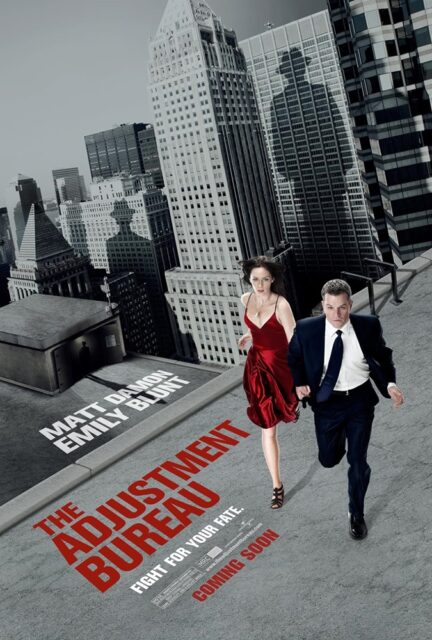 A movie poster for "The Adjustment Bureau" (2011) featuring the characters David and Elise running hand-in-hand on the rooftop of a tall building. The background shows a city skyline with tall skyscrapers. Notably, there are ominous shadows of men wearing hats cast on the buildings, adding a sense of mystery and surveillance. The title of the movie is prominently displayed on the rooftop surface, with the tagline, "Fight for your fate," conveying a sense of urgency and suspense.