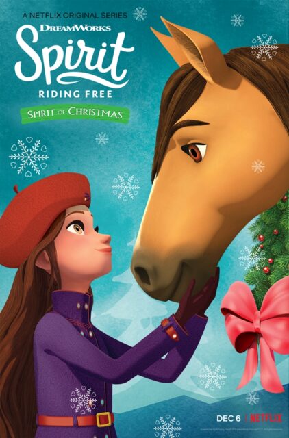 The poster for "Spirit Riding Free: Spirit of Christmas" features a young girl, Lucky Prescott, dressed in a purple coat, red beret, and gloves, gently holding the face of the horse Spirit. They are standing close together, facing each other, with only one eye of each visible. The background is teal with white snowflakes scattered throughout, and a green holiday wreath with red berries and a large red bow is positioned on the right side. The text at the top reads "A Netflix Original Series" and "DreamWorks Spirit Riding Free," with a green banner below that says "Spirit of Christmas."